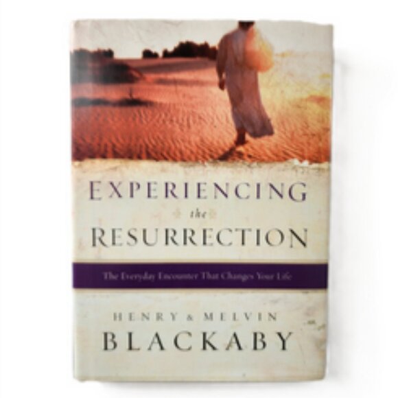 Experiencing the Resurrection: The Everyday Encounter...2008HC by Blackaby - Picture 1 of 9